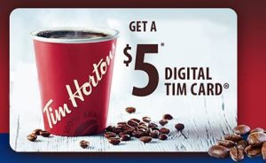 $5 Tim Hortons Digital Tim Card